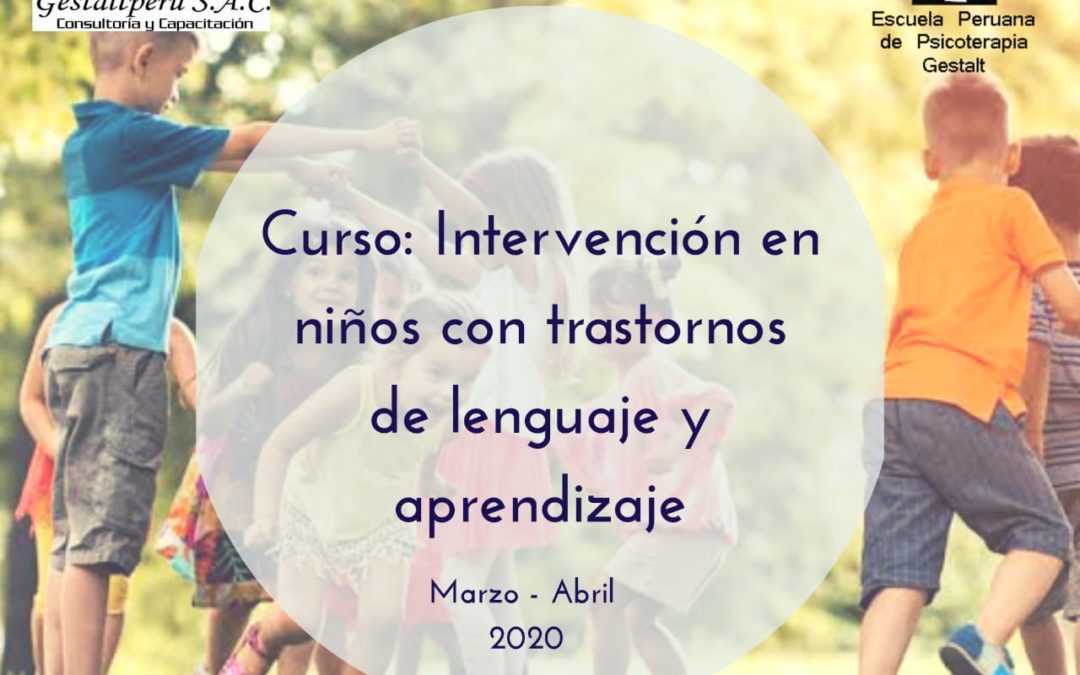 Curso Intervención terapéutica en niños con trastornos de lenguaje y aprendizaje